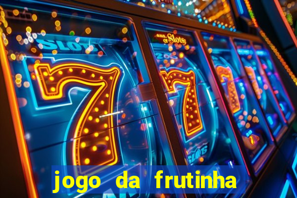 jogo da frutinha que paga no pix